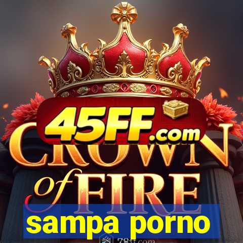 sampa porno